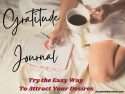 Lady sitting od bed with coffe cup writing in her gratitude journal to attract desires